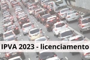 IPVA 2023 e Licenciamento – Entenda como Funciona